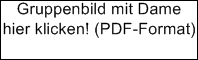 Gruppenbild mit Dame
hier klicken! (PDF-Format)