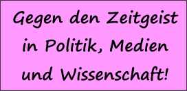 Gegen den Zeitgeist